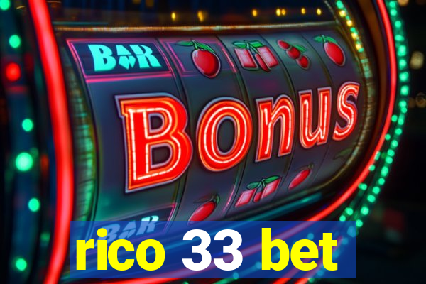 rico 33 bet